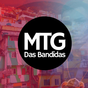 Mtg das bandida (Explicit)