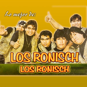 Lo Mejor de: Los Ronisch