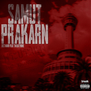 Samut Prakarn (Explicit)