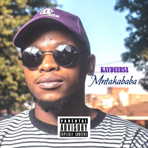 Mntakababa (Explicit)