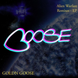 Alien Warfare Remixes