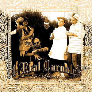 4Real Carnales-La Mixtape (Explicit)