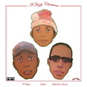 A Jazzy Christmas (feat. itsREDD & El Tayepac) [Radio Edit]