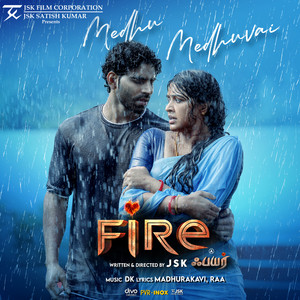 Medhu Medhuvai (From "Fire")