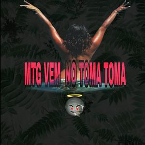 MTG VEM NO TOMA TOMA (feat. Mc Fabinho da Osk, Mc Mr.Bim & mano kalebe)