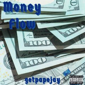 Money Flow (Explicit)