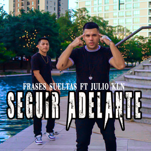 Seguir Adelante (Explicit)