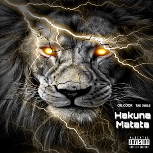 Hakuna Matata (Explicit)