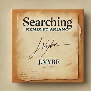 Searching (feat. Ariano) (Remix|Explicit)