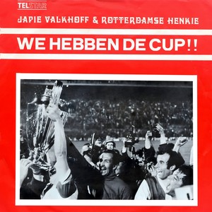 We Hebben De Cup / Feyenoord Polonaise