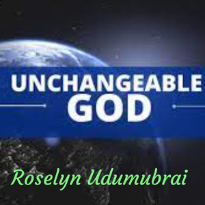 Unchangeable God