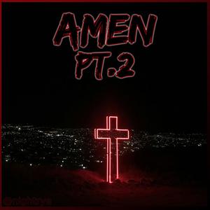 Amen Pt. 2 (feat. Aylius)