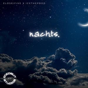 nachts. (Explicit)