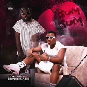 Bumbum (Ebeano) (feat. Beepee D Rapgod) (Explicit)