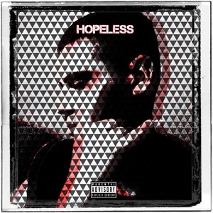 Hopeless (Explicit)