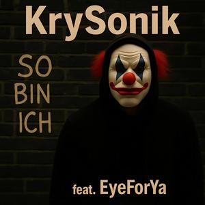 So bin ich (feat. EyeForYa) (Explicit)