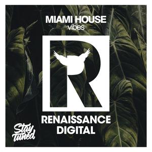 Miami House Vibes 2022