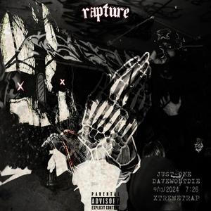 RAPTURE (feat. davewontdie) [Explicit]