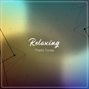 #15 Relaxing Theta Tones