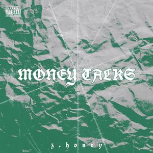 Money Talks (Explicit)