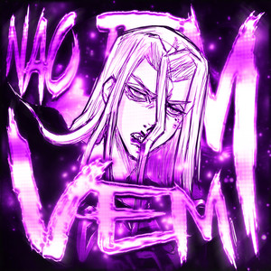 Não tem Vem! (Super Slowed)