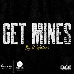 Get Mines (Explicit)