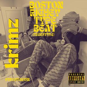 Boston Richey Type Beat (Freestyle) [Explicit]