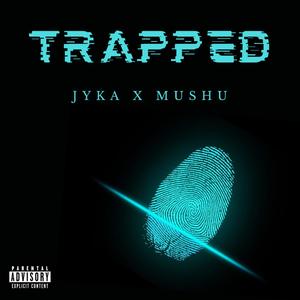 Trapped (Explicit)