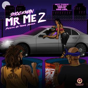 MR ME2 (feat. Young Kenna)