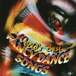 Fancy Dance Songs, Vol. 1