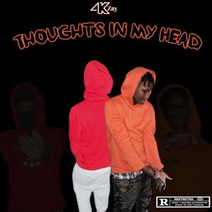 Thoughts In My Head (Explicit)