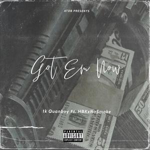 Got Em Now(BAR4BAR)(feat. HBKxNoSmoke) (Explicit)