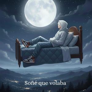 Soñe que volaba