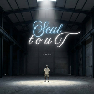 Seul tout (Explicit)