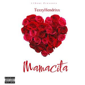 Mamacita (Explicit)