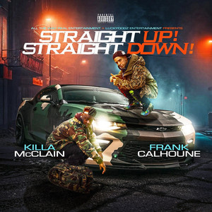 Straight Up! / Straight Down! (Explicit)