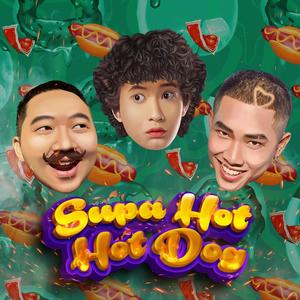 SUPA HOT HOTDOG (Explicit)