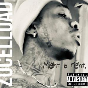 Might b right (Explicit)