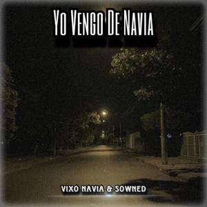 Yo vengo de navia (feat. Sowned)