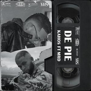 De pie(feat. Kahos) (Explicit)