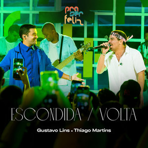 Escondida / Volta (Ao Vivo)