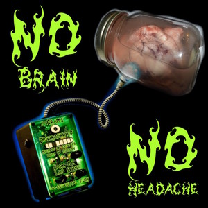 No Brain No Headache