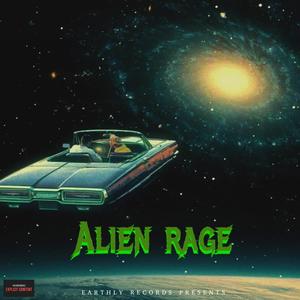 Alien Rage (Explicit)