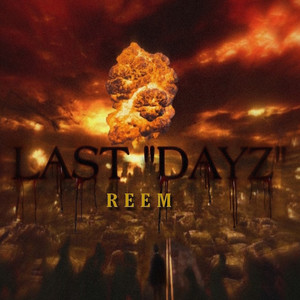 Last Dayz (Explicit)