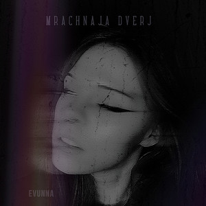 Mrachnaja Dverj (Explicit)