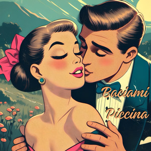 Baciami Piccina