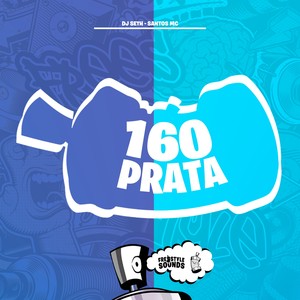 160 Prata (Explicit)