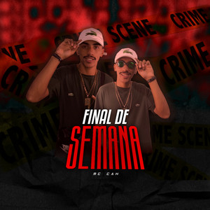 Final de Semana (Explicit)