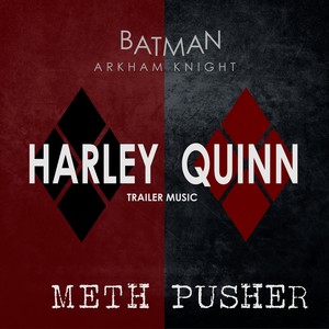 Meth Pusher (from the "Batman: Arkham Knight - Harley Quinn" Game Trailer)