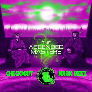 Ascended Masters (Chopped and Screwed) [Explicit]